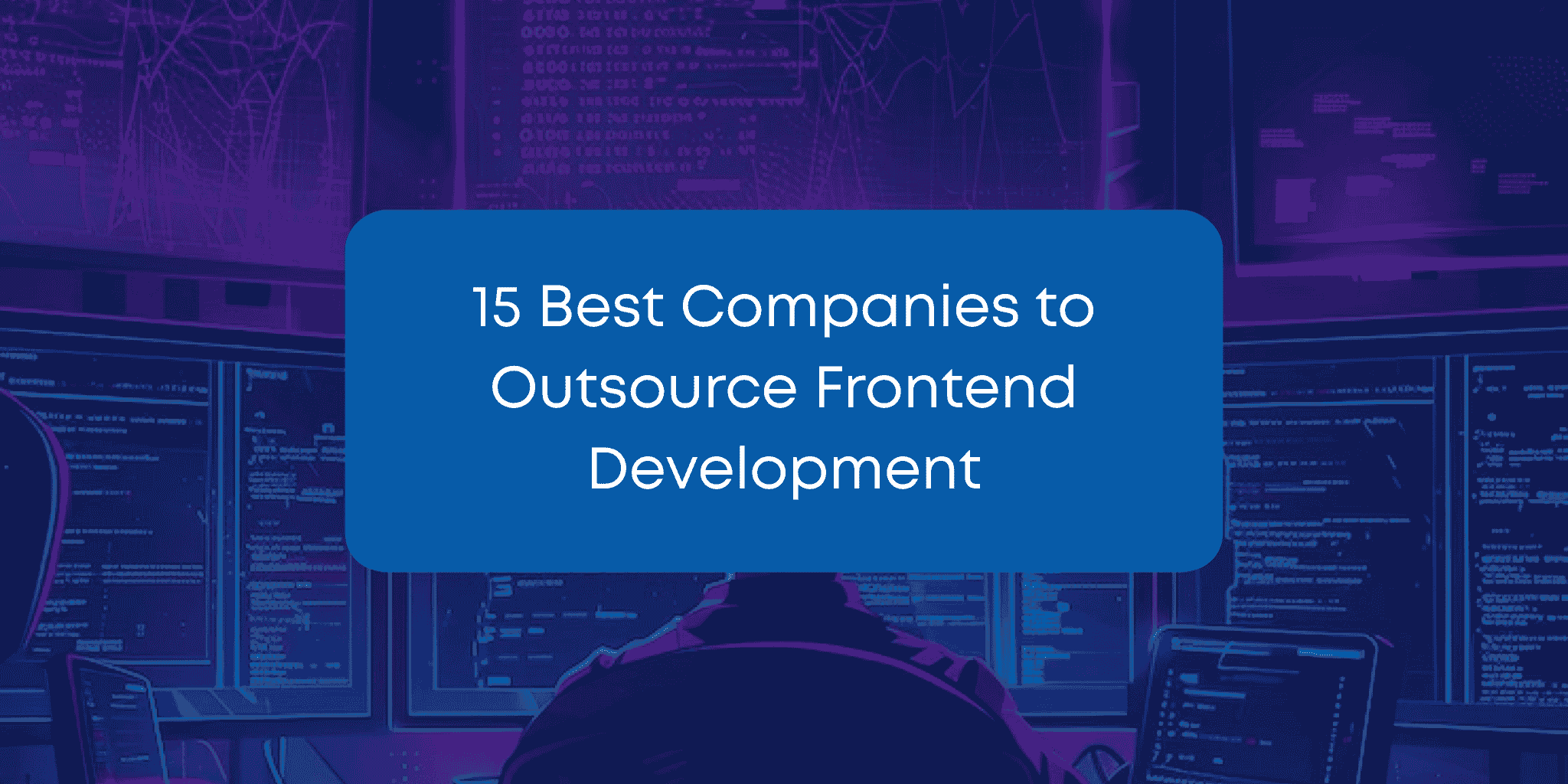 15 best Front end develpment companies blog banner